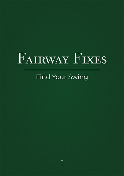 Fairway fixes - Find your swing